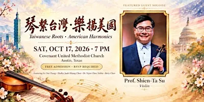 Taiwanese Roots · American Harmonies | 琴繫台灣．樂揚美國