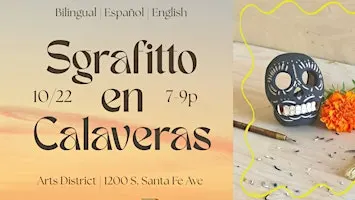 Sgraffito en Calaveras: A Special Dia De los Muertos Experience