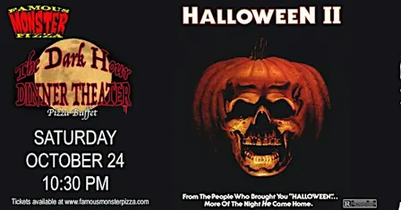 Dark Hours Dinner Theater HALLOWEEN II