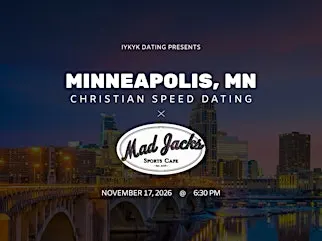 ✝️Minneapolis Christian Speed Dating | IYKYK Dating | 20s-30s | 11/17/26