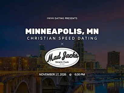 ✝️Minneapolis Christian Speed Dating | IYKYK Dating | 20s-30s | 11/17/26