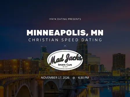 ✝️Minneapolis Christian Speed Dating | IYKYK Dating | 20s-30s | 11/17/26
