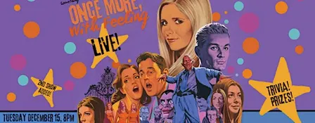 Once More, With Feeling: Live! 25th Anniversary Show