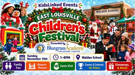 East Louisville Children’s Festival by KidsLinked Registration (11/15)