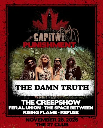 THE DAMN TRUTH+THE CREEPSHOW+ FERAL UNION + THE SPACE BETWEEN+RISING FLAME