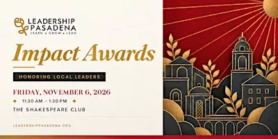 Leadership Pasadena Impact Awards 2026