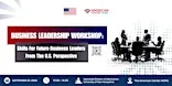 Skills For Future Business Leaders From The U.S. Perspective