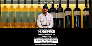 The R&B Brunch with DJ HEARTBREAK - Danville [December 13th]