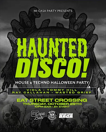 Mi Casa Party: HAUNTED DISCO (21+ Halloween Party)