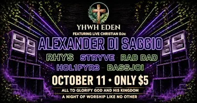 YHWH EDEN - Christian EDM Night