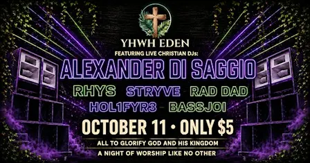 YHWH EDEN - Christian EDM Night