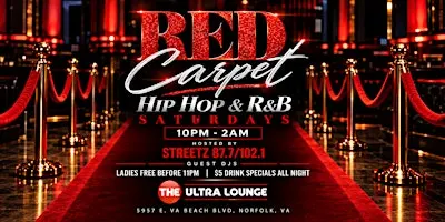Red Carpet Hip Hop & R&B Saturdays
