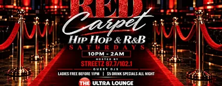 Red Carpet Hip Hop & R&B Saturdays