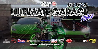 Ultimate Garage Car, Truck & Bike Showcase FINALE