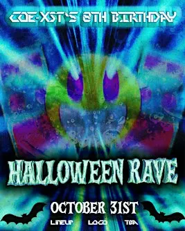 COE-XSTs 8th bday HALLOWEEN WAREHOUSE RAVE