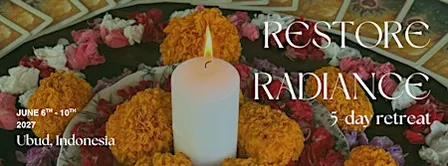RESTORE RADIANCE | A Women's Retreat in Ubud, Bali
