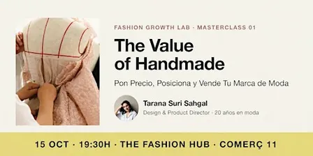 El valor de lo Artesanal // De la visión creativa a la claridad de negocio