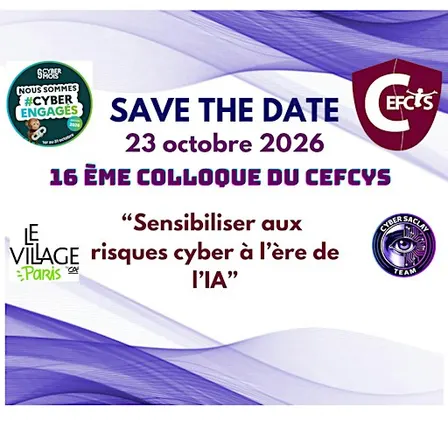 16ème Colloque du CEFCYS - Cybermois26