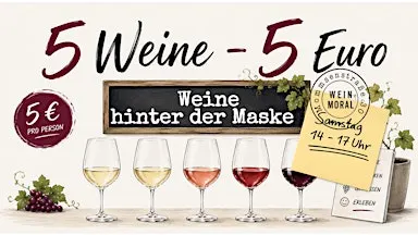 5 Weine - 5 Euro: Weine hinter der Maske