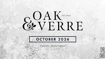 Dram Fine Drinks - Sipping Sessions - Oak & Verre