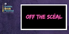 Off the Scéal
