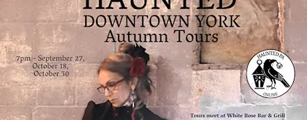 Haunted Downtown York Fall Ghost Walks