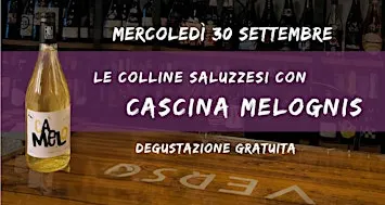 Degustazione Gratuita con Cascina Melognis (Colline Saluzzesi)