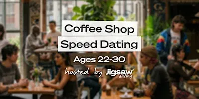 Minneapolis Singles Event: Speed Dating (Ages 22-30) at Coffee Shop