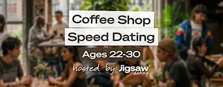 Boston Singles Event: Speed Dating (Ages 22-30) at Coffee Shop