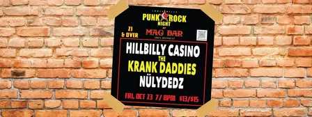 Hillbilly Casino, The Krank Daddies, Nülydedz