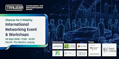 Chances for E-Mobility - International Networking Event & Workshops