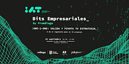 Bits Empresariales by Promálaga: Encuentros One-2-One con nuestro asesor