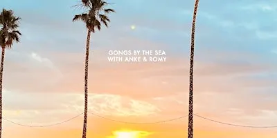 Sound Healing - Full Moon Cosmic Gentle Gong Bath by the Sea