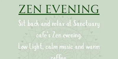 Zen Evening
