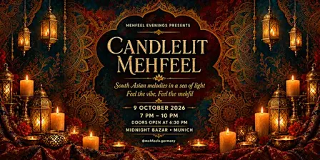 CANDLELIT MEHFEEL – MUNICH