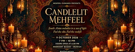 CANDLELIT MEHFEEL – MUNICH