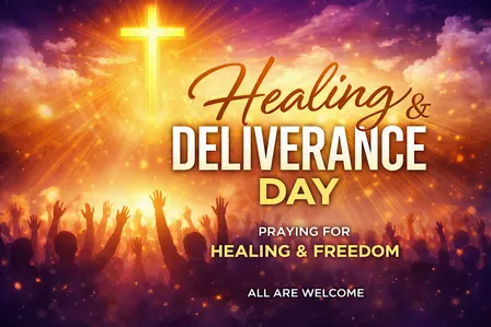 Healing & Deliverance Day