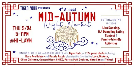 Mid-Autumn Night Market Presented By Tiger Fork and Hi-Lawn