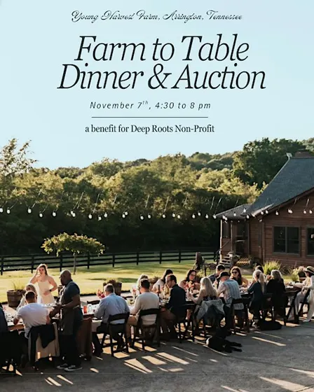 Farm to Table Dinner & Auction
