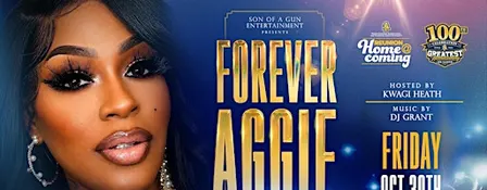FOREVER AGGIE: Alumni & Friends Party (w/ Lil Mo performing live)