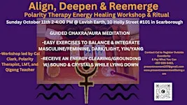 Align Deepen and Reemerge Polarity Therapy Workshop Ritual