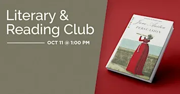 Literary & Reading Book Club:  'Persuasion' by Jane Austen