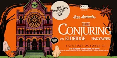 The Conjuring On Eldridge Halloween Parrty at San Antonios Reggaeton Bar