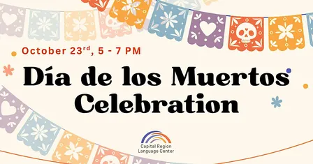Celebrate Día de los Muertos/Day of the Dead with CRLC