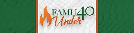 FAMU Under 40 - 2026