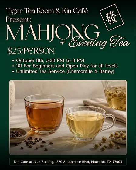 Tiger Tea Room x Kin Café at Asia Society | Mahjong 101 & Social