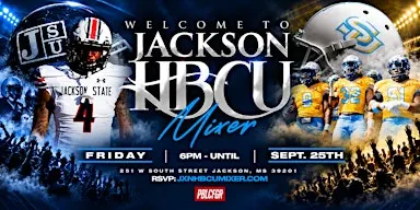 WELCOME TO JACKSON HBCU MIXER