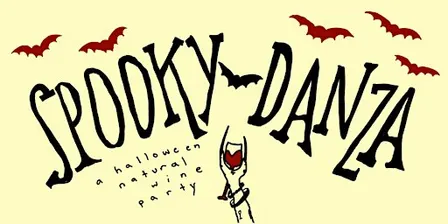 Spooky-Danza: a Halloween Natural Wine Party