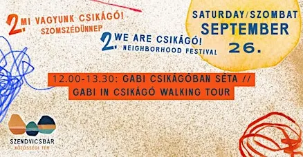 Gabi Csikágóban - interaktív városi séta // interactive walking tour