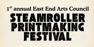 Steamroller Printmaking Event